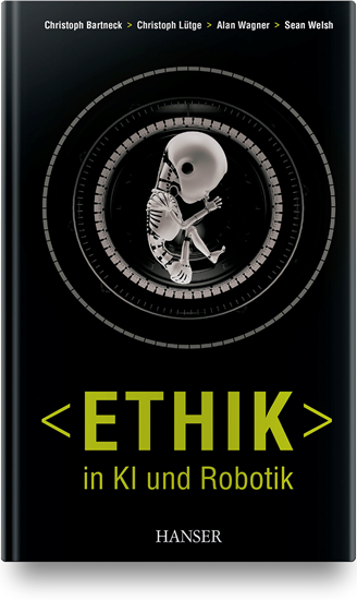 Ethik in KI und Robotik published by Hanser Publications